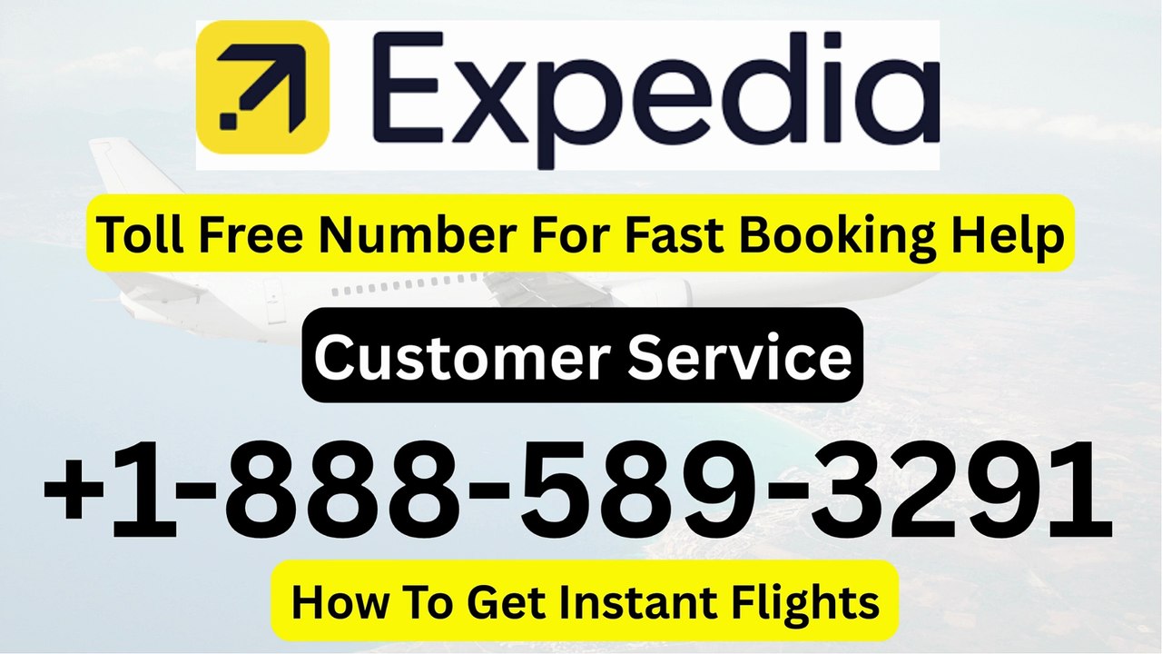 Expedia™® Official Customer Service | 24/7 Live Help & Support Guide