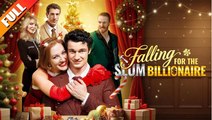 [Hot 2025🔥] Falling For The Slum Billionaire #Full Movie_ RS