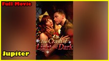 The Crash of Light and Dark Full Movie