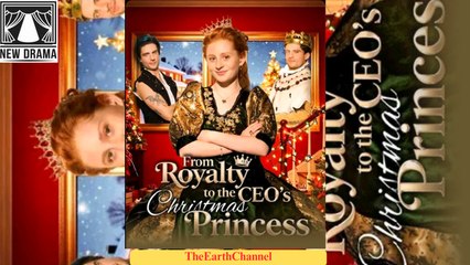 🔥🔥🔥 [Hot 2025-29-12]From Royalty to the CEO's Christmas Princess🌍💜🌹EA FilmBox🍏🚩🔥 11.11