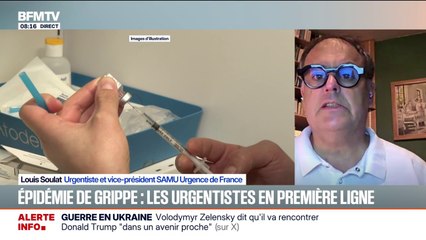 Grippe: “Aux urgences, les patients hospitalisés des suites d’une complication a augmenté de 10 à 15%”, indique cet urgentiste