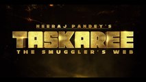 Taskaree The Smuggler’s Web Official Teaser  Emraan Hashmi, Neeraj Pandey _ Netflix India