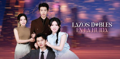 Lazos Dobles En La Huida Drama Chino
