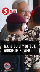 Najib found guilty on three criminal breach of trust charges linked to 1MDB