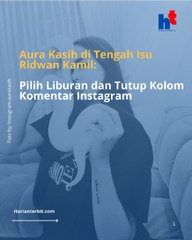 Aura Kasih di Tengah Isi Ridwan Kamil: Pilih Liburan dan Tutup Kolom Komentar Instagram