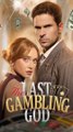 The Last Gambling God #FULL EPISODE