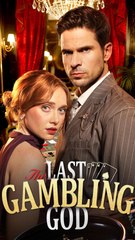 The Last Gambling God FULL EPISODE #shortfilm