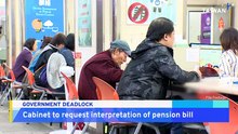Cabinet Plans to Block Pension Bill, Request Constitutional Interpretation