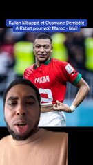 Kylian Mbappé et Ousmane Dembélé À Rabat pour voir Hakimi lors du match Maroc - Mali