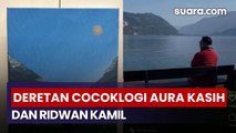 Deretan Cocoklogi Aura Kasih dan Ridwan Kamil, dari Lukisan hingga Buket Bunga