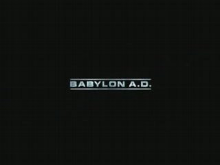BABYLON A.D. TEASER (#2)