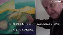 Iedereen verlangt naar aanvaarding en omarming