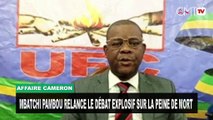 [#Reportage] Affaire Cameron : Mbatchi Pambou relance le débat explosif sur la peine de mort
