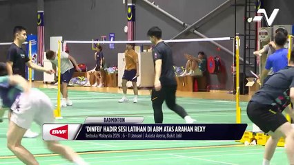 Kehadiran FeiDin di BAM kerana latihan bersama sekaligus dapat meningkatkan prestasi beregu itu dan pemain negara