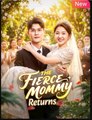 The Fierce Mommy Return Drama Movies #EnglishSub