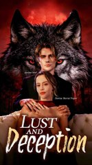 Lust and Deception FULL EPISODE