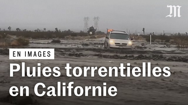 La Californie frappée par des pluies torrentielles et des crues soudaines