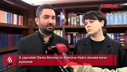 5 yaşındaki Deniz’in ölümünde karar! Baba yıkıldı: 'Kedi için 3 yıl, evladım için 4 yıl, bu adalet mi?'