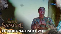 Sang'gre: Ang kalayaang minimithi ni Armea! (Episode 140 - Part 2/3) | Encantadia Chronicles