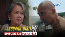 Sanggang-Dikit FR: Lola Thelma, matutunton ng hired killer ni Glen! (Episode 135 - Part 1/3)