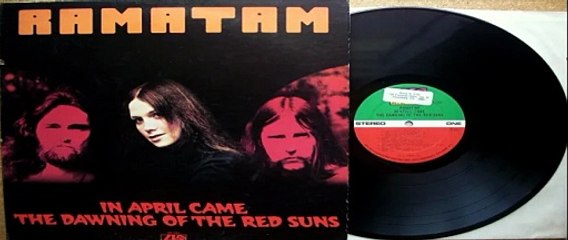 Ramatam – In April Came The Dawning Of The Red Suns 1973 (USA, Psychedelic, Hard, Blues Rock)