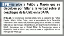 Defensa exige disculpas a Feijóo y Mazón por mentir sobre la labor de la UME en la dana