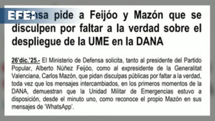 Defensa exige disculpas a Feijóo y Mazón por mentir sobre la labor de la UME en la dana