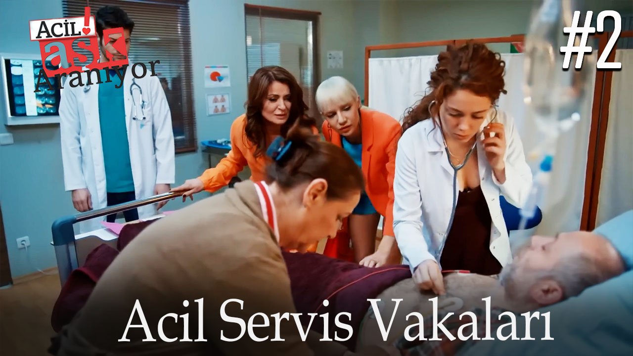 Acil Servis Vakaları #2