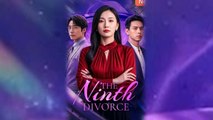 The Ninth Divorce Chinese Drama