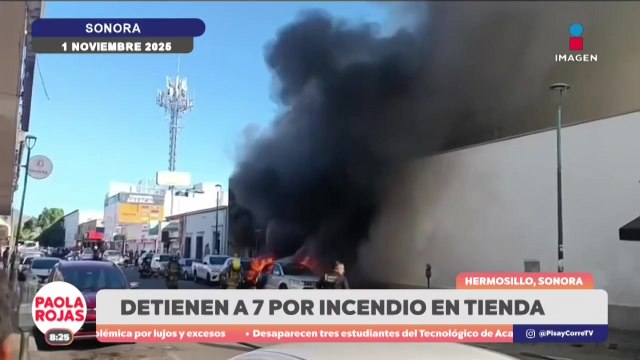 Siete detenidos tras explosión mortal en Hermosillo | DPC con Paola Rojas