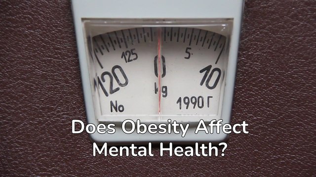 Does Obesity Affect Mental Health