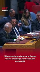 🇲🇽🌎 México llamó a una solución pacífica, democrática y negociada a la crisis en Venezuela durante su participación ante el Consejo de Seguridad de la ONU.