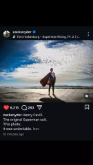 Zack Snyder posts Henry Cavill in the original Christopher Reeve 'Superman' suit: "Henry Cavill. The original Superman suit. This photo. It was undeniable."
