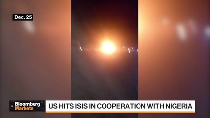 US Strikes ISIS in Cooperation With Nigeria