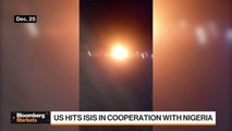 US Strikes ISIS in Cooperation With Nigeria