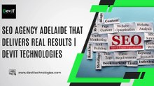 SEO Agency Adelaide That Delivers Real Results  Devit Technologies