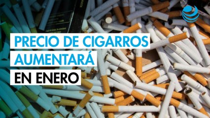 Precio de cigarros subirá más de 20% en enero por aumento del IEPS: así impacta tu bolsillo