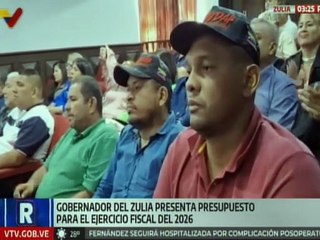 Gobernación del Zulia presenta presupuesto para el ejercicio fiscal 2026