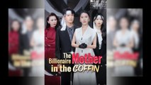 The Billionaire Mother in the Coffin - Full (2026)