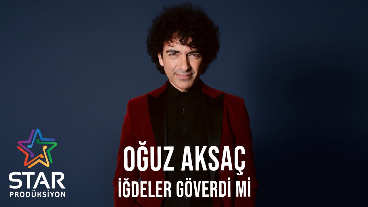 Oğuz Aksaç - İğdeler Göverdimi (Official Audio)