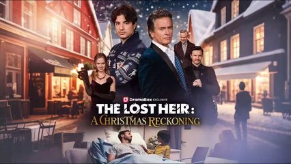 The Lost Heir A Christmas Reckoning 🔥 - Full Movie