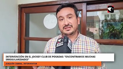 Intervención en el Jockey Club de Posadas: “Encontramos muchas irregularidades”