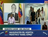 Bolívar | Gobierno Bolivariano entrega inaugurado el Hospital Pediátrico 