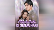 Melodi Cinta Di Senja Hari Film Lengkap