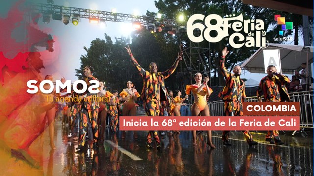 Inicia la 68ª edición de la Feria de Cali, Colombia SOMOS 26-12-2025