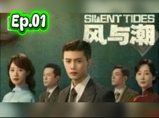 Silent Tides _Ep.01 [Engsub]