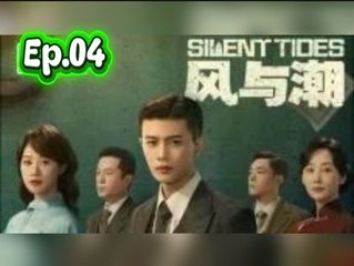 Silent Tides _Ep.04 [Engsub]