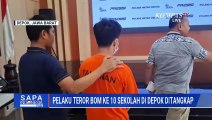 Kasus Teror Bom 10 Sekolah di Depok, Pelaku Ngaku Lakukan Aksi Karena Sakit Hati | SAPA PAGI