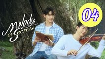 Melody of Secrets Episode 4 Engsub