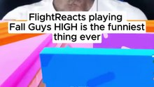 FlightReacts playing Fall Guys High is too funny